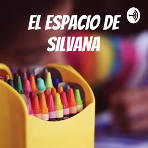 EL ESPACIO DE SILVANA