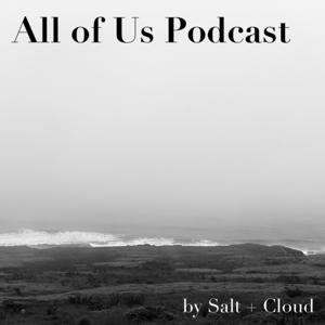 All of Us Podcast