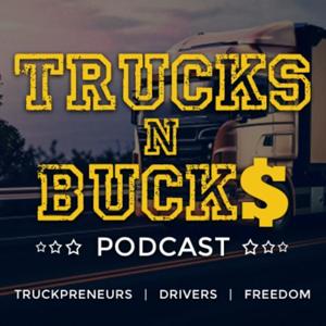 Trucks N' Bucks Podcast