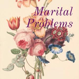 Marital Problems