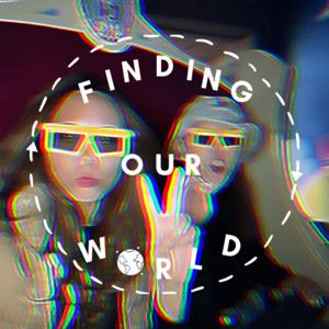 Finding Our World