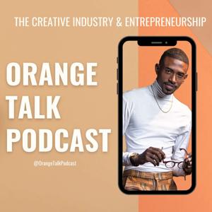 Orange Talk Podcast with Shedrack Worrell