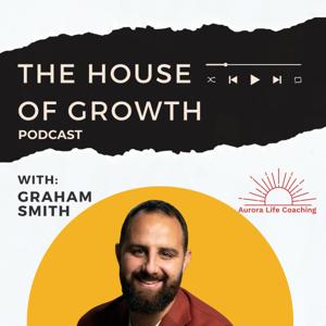 The House of Growth