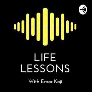 LIFE LESSON WITH EMAR KAJI