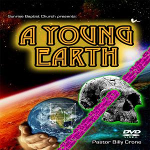 A Young Earth - Creation Series by Get A Life Media, Billy Crone