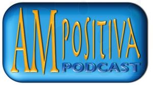 El podcast de Actitud Mental Positiva (Podcast) - www.poderato.com/ampositiva