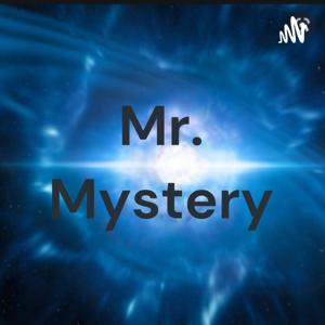 Mr. Mystery