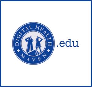 the digital health maven dot edu podcast