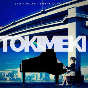 Tokimeki Podcast