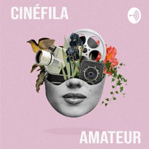 Cinéfila Amateur