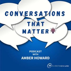 Conversations That Matter