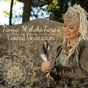 Tanya M AshaTara's Guided Meditations by Extraordinary Media