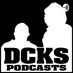 DCKS PODCASTS