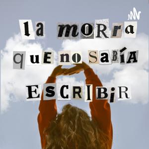 La morra que no sabía escribir