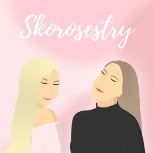 Skorosestry