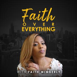 Faith Over Everything