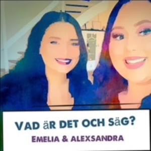 Vad är det och säg?