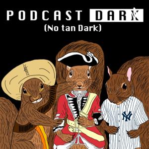 Podcast Dark