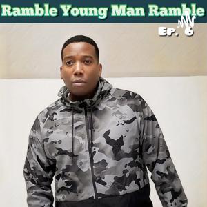 Ramble Young Man Ramble + Jab Jab Hook