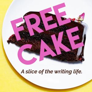 Free Cake - A Slice of the Writing Life
