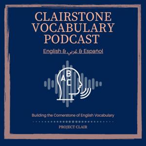 CLAIRSTONE VOCABULARY PODCAST