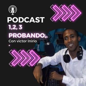 1, 2, 3, PROBANDO...
