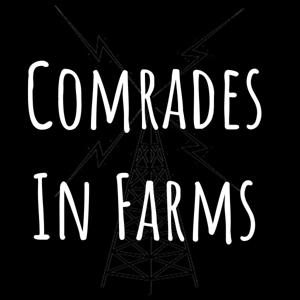 Comrades In Farms - A Regenerative Agriculture Podcast