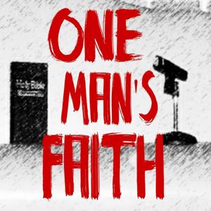 One Man's Faith