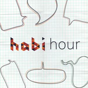 Habi Hour