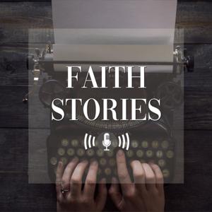 Faith Stories