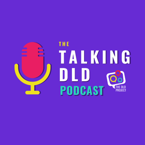 The Talking DLD Podcast by The DLD Project