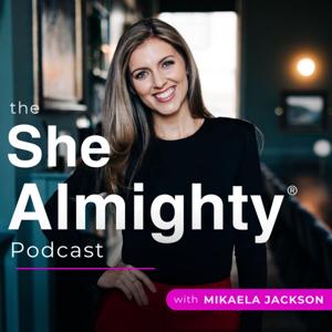 The She Almighty Podcast