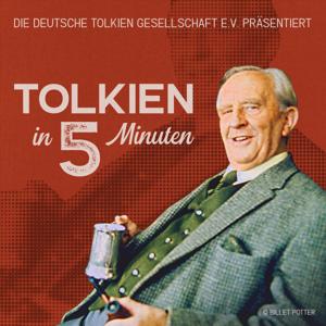 Tolkien in 5 Minuten by Tobias M. Eckrich