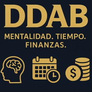 🎙 "DDAB Podcast: Diseña Tu Nueva Realidad"