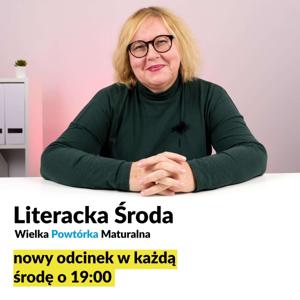 Literacka Środa dla maturzystów