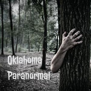 Oklahoma Paranormal Podcast