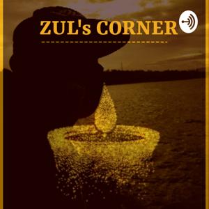 ZUL's CORNER