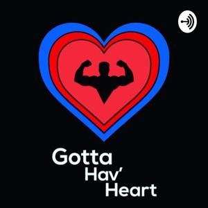 Gotta Hav’ Heart Wrestling