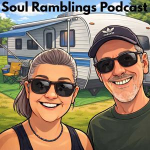 Soul Ramblings Podcast