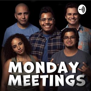 Monday Meetings