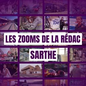 Les zooms de la rédac - Sarthe