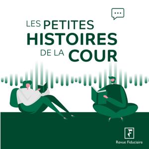 Les petites histoires de la cour