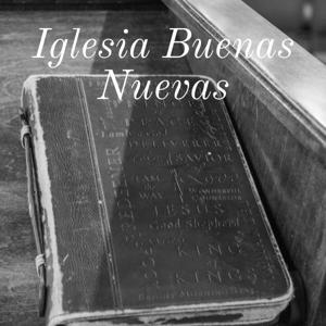 Iglesia Buenas Nuevas - Celina