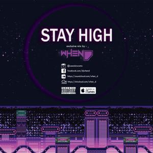 StayHigh Radioshow Monthly Podcast