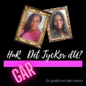 Hur Går Det Tycker Du?