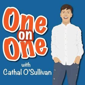 One on One with Cathal O'Sullivan