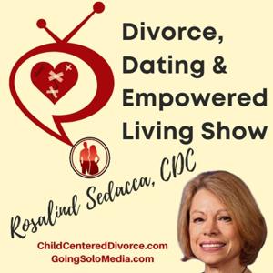 Divorce, Dating & Empowered Living Show by WGSN-DB Going Solo Network