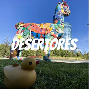 Desertores