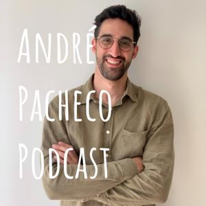 André Pacheco Podcast