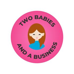 Two Babies and a Business